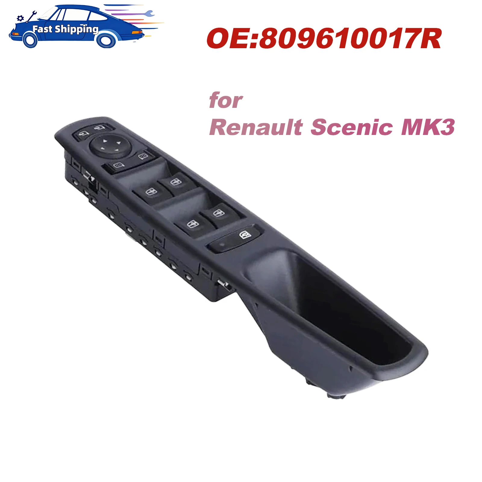 809610017R Front Left Power Window Control Switch Button For For Renault Scenic Grand Scenic Megane Laguna 3 Fluence 809615953R
809610017R Front Left Power Window Control Switch Button For For Renault Scenic Grand Scenic Megane Laguna 3 Fluence 809615953R