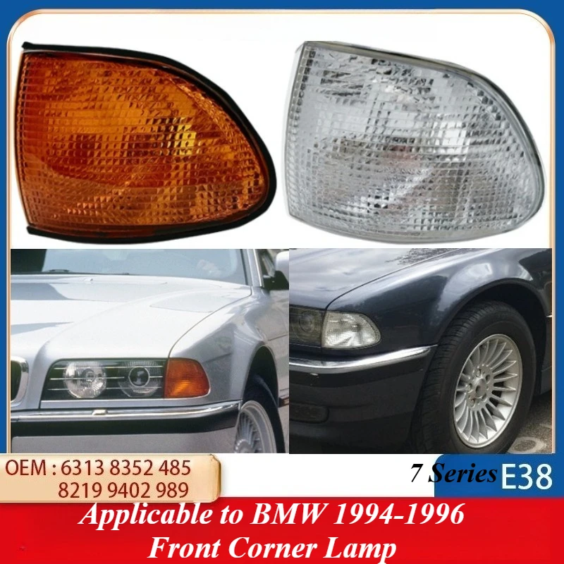 For BMW E38 7 Series 1994-1996 Replacement Corner Parking Light Turn Signal Lamp 63138352485 Direct Fit Style Auto Lighting Part 
For BMW E38 7 Series 1994-1996 Replacement Corner Parking Light Turn Signal Lamp 63138352485 Direct Fit Style Auto Lighting Part