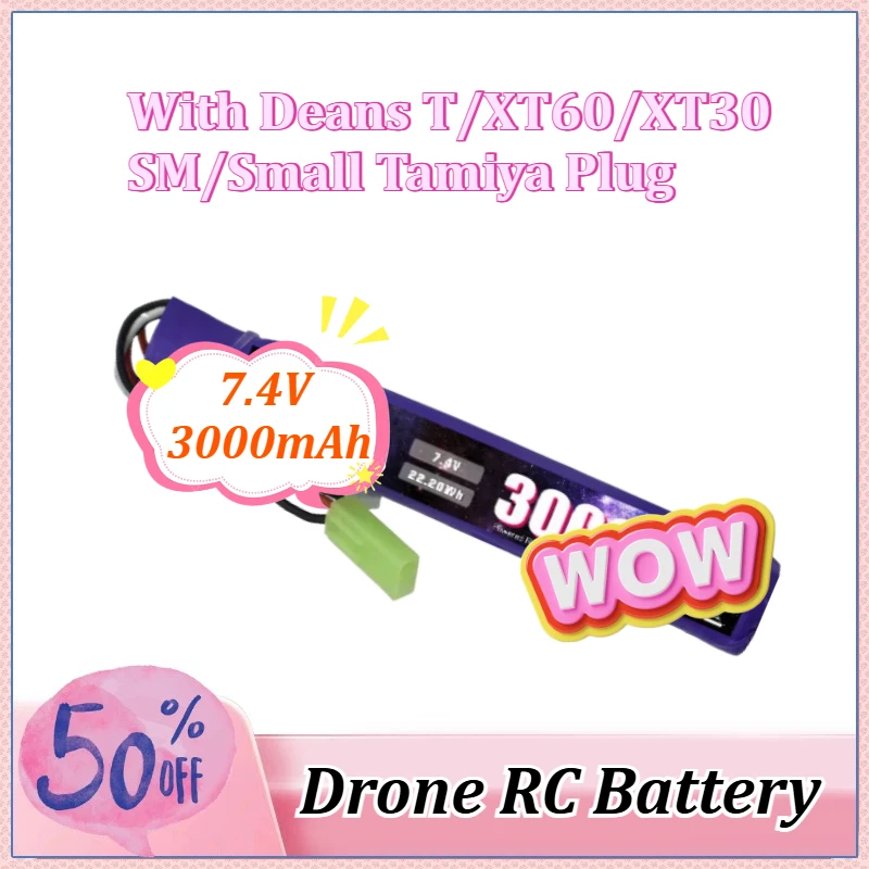 7.4V 3000mAh for Toy Gun Battery 25C Lipo Battery for RC Toys Mini Airsoft BB Gun Power Battery 2S Deans T/Small Tamiya Plug
7.4V 3000mAh for Toy Gun Battery 25C Lipo Battery for RC Toys Mini Airsoft BB Gun Power Battery 2S Deans T/Small Tamiya Plug