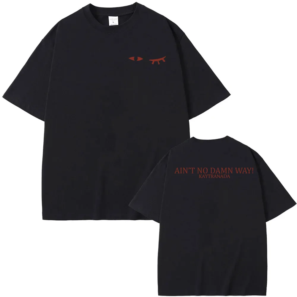 KAYTRANADA - AIN'T NO DAMN WAY WINK TEE 100%Cotton Canada Rapper Punk Tshirt Clothing High Quality Singer's same style T-shirt
KAYTRANADA - AIN'T NO DAMN WAY WINK TEE 100%Cotton Canada Rapper Punk Tshirt Clothing High Quality Singer's same style T-shirt