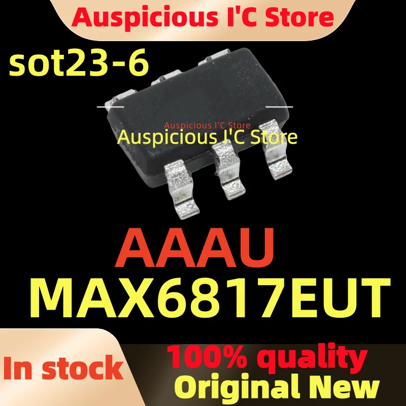 (10pcs)100%New AAAU MAX6817 MAX6817EUT sot23-6
(10pcs)100%New AAAU MAX6817 MAX6817EUT sot23-6