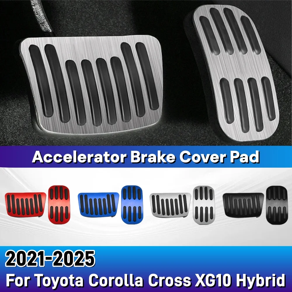 For Toyota Corolla Cross XG10 Hybrid 2021-2025 Aluminum alloy Rubber Foot Rest Pedals Fuel Accelerator Brake No Drill Cover Pad
For Toyota Corolla Cross XG10 Hybrid 2021-2025 Aluminum alloy Rubber Foot Rest Pedals Fuel Accelerator Brake No Drill Cover Pad