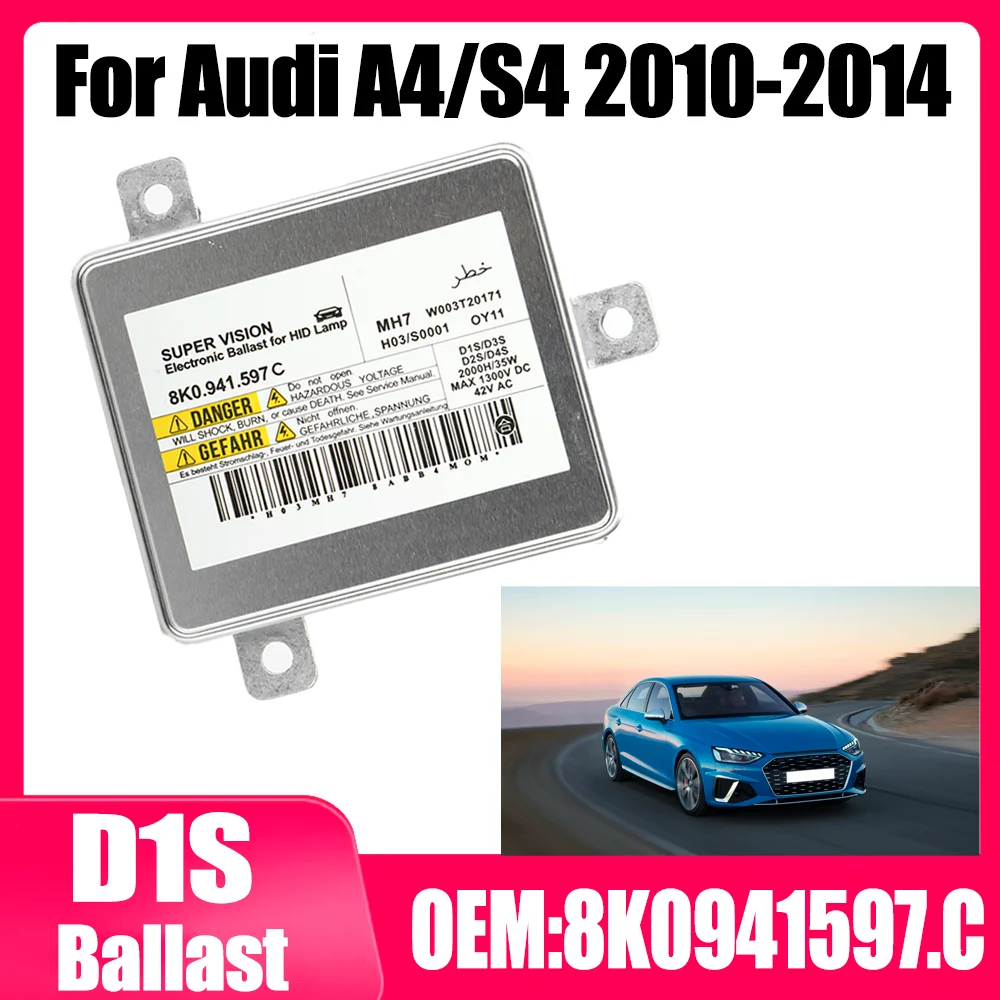 For Audi A4/S4 2010 2011 2012 2013 2014 D1S HID Xenon Headlight Ballast OEM 8K0941597.C Xenon Headlamps Ballast Control Block
For Audi A4/S4 2010 2011 2012 2013 2014 D1S HID Xenon Headlight Ballast OEM 8K0941597.C Xenon Headlamps Ballast Control Block