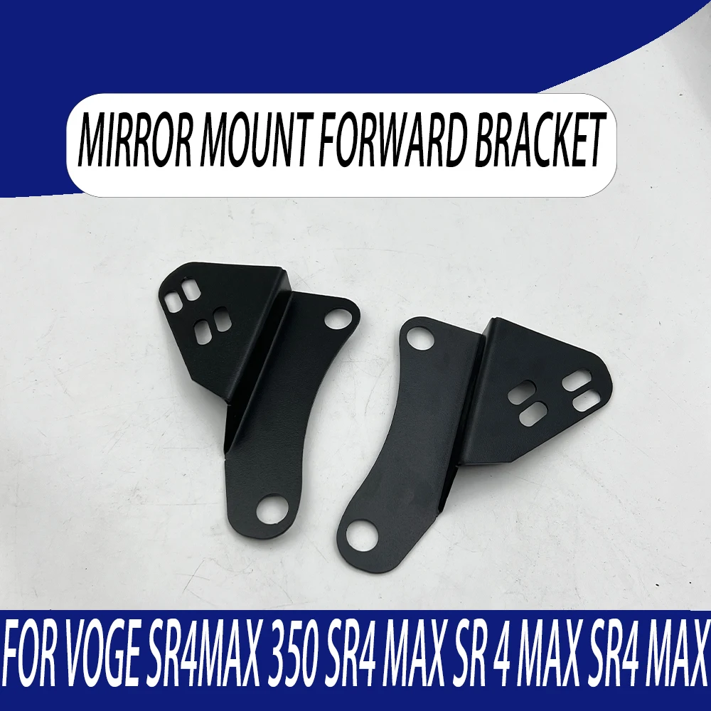 Motorcycle Accessories Rearview Mirrors Forward Bracket Mirror Hole Adapter FOR VOGE SR4 MAX SR4MAX 350
Motorcycle Accessories Rearview Mirrors Forward Bracket Mirror Hole Adapter FOR VOGE SR4 MAX SR4MAX 350