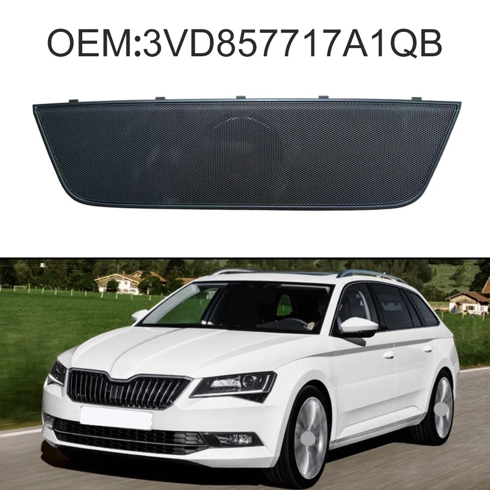 Center Speaker Grille Replacement 3VD857717A1QB for Skoda For Superb B8 Platform 2016 2017 2018 2019 2020 2021
Center Speaker Grille Replacement 3VD857717A1QB for Skoda For Superb B8 Platform 2016 2017 2018 2019 2020 2021