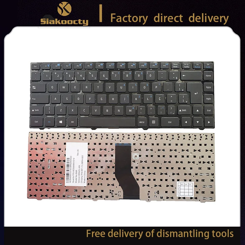 BR Laptop Keyboard For Hasee Itautec W7430 W7435 SW6 HAIER T6 T6-C R410U R410G SW9 SW9D Hasee A410 A431
BR Laptop Keyboard For Hasee Itautec W7430 W7435 SW6 HAIER T6 T6-C R410U R410G SW9 SW9D Hasee A410 A431