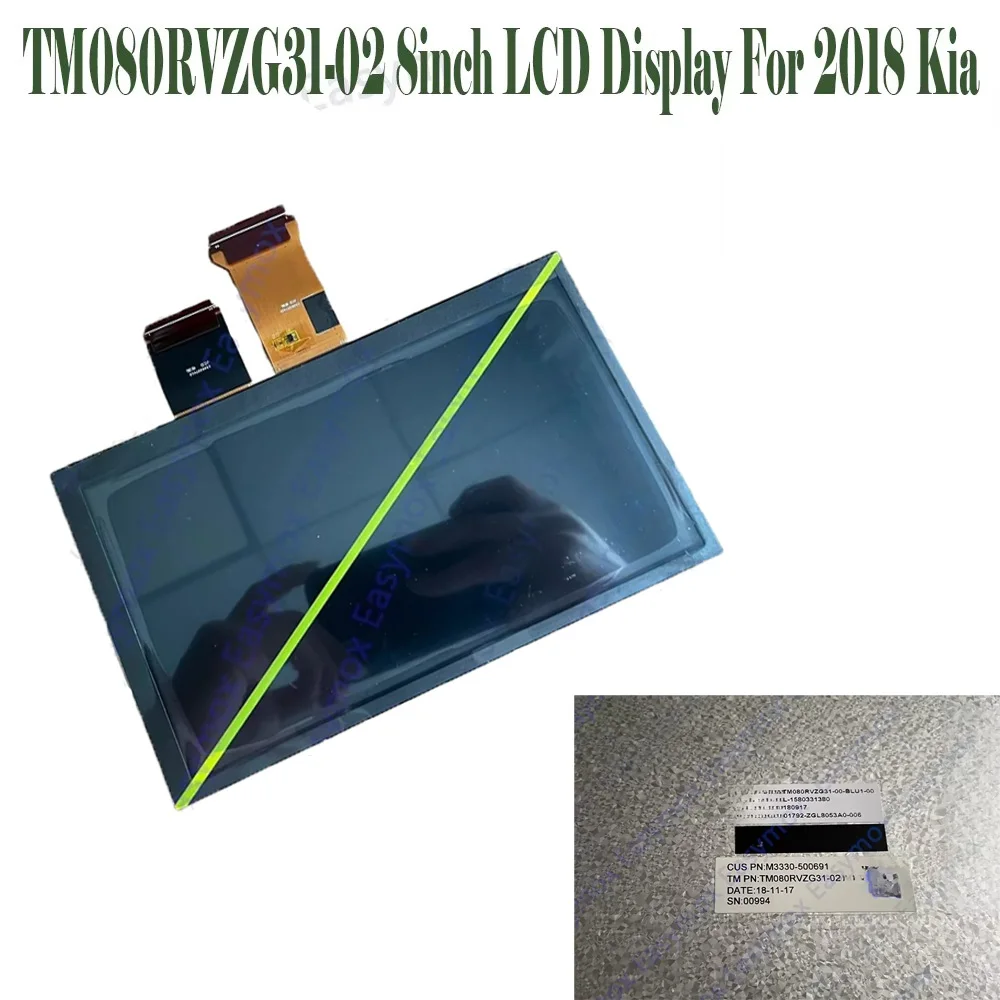 TM080RVZG31-00 TM080RVZG31-02 8 inch LCD Display For 2018 Kia Navigation Center Console Information Screen Repair
TM080RVZG31-00 TM080RVZG31-02 8 inch LCD Display For 2018 Kia Navigation Center Console Information Screen Repair