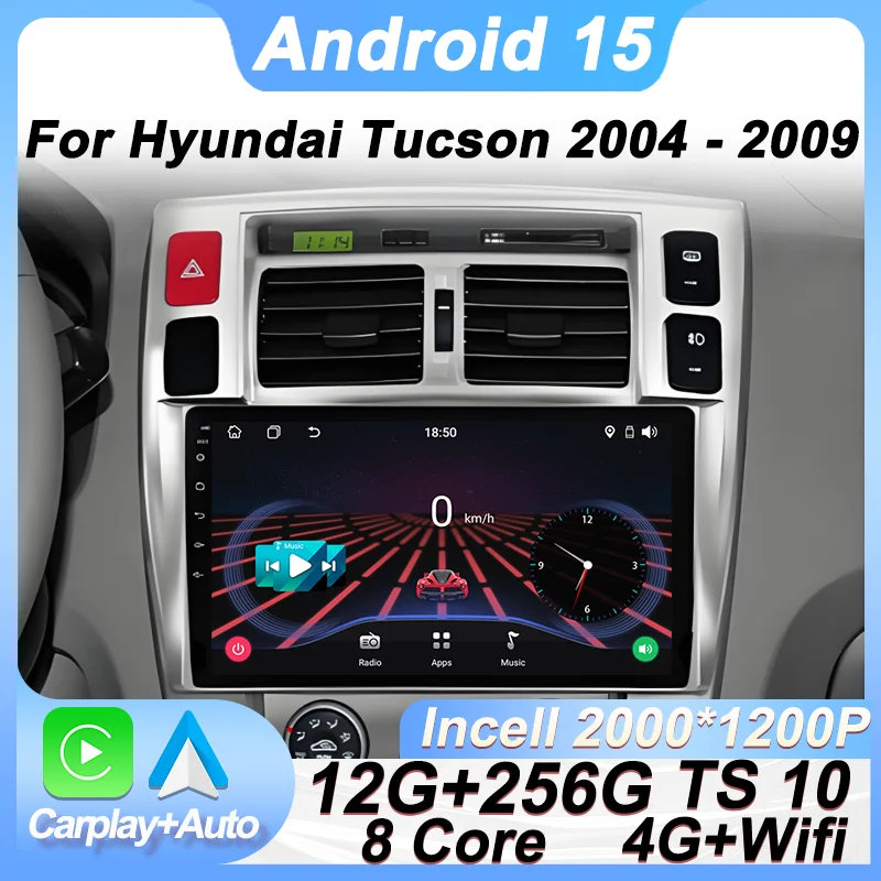 Android 15 Car Radio Player For Hyundai Tucson 2004 - 2009 Touch Screen Navigation GPS Bluetooth Autoradio 8 Core DSP Bluetooth
Android 15 Car Radio Player For Hyundai Tucson 2004 - 2009 Touch Screen Navigation GPS Bluetooth Autoradio 8 Core DSP Bluetooth