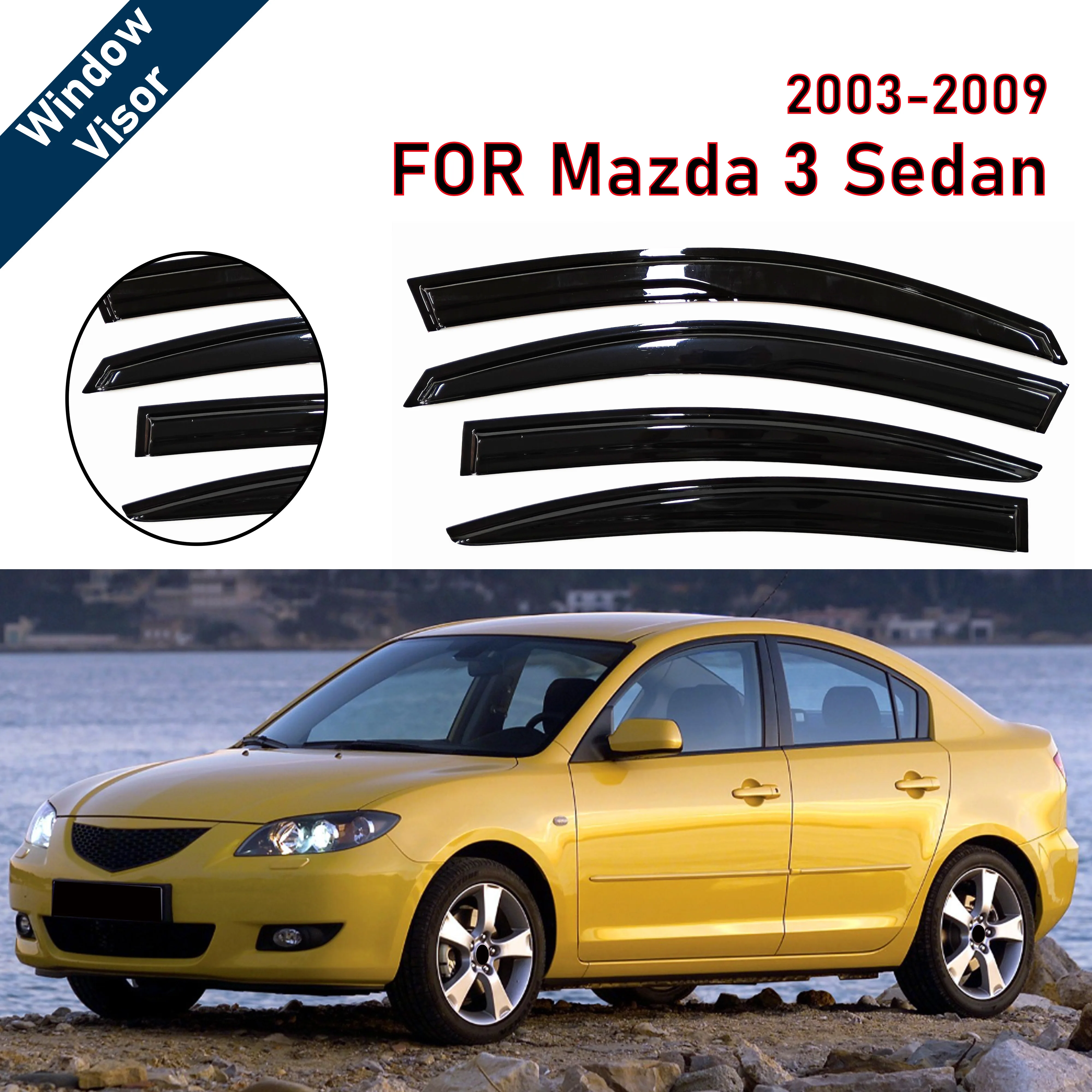 Window Visor for Mazda 3 2003-2009 Sedan | 4pcs Rain Guard Wind Deflector | Car Weather Shield Accessory
Window Visor for Mazda 3 2003-2009 Sedan | 4pcs Rain Guard Wind Deflector | Car Weather Shield Accessory