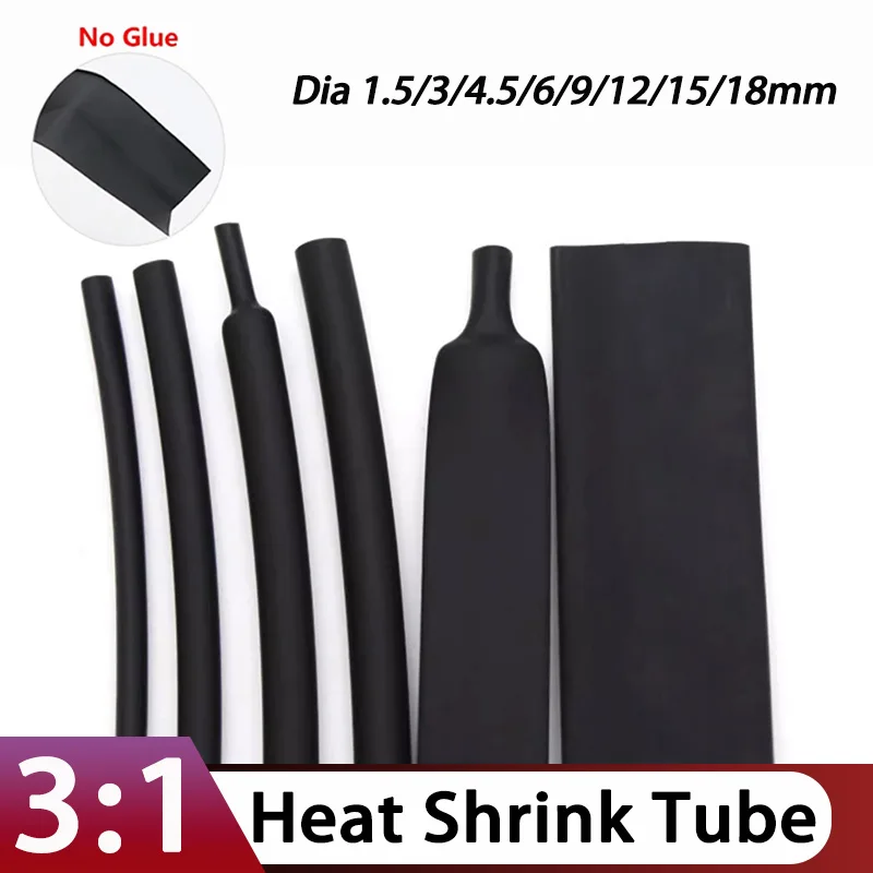 1~50m Black Heat Shrink Tube No Glue Diameter 1.5 ~ 50mm Waterproof 3:1 Ratio Polyolefin Insulated Wire Wrap Lined Cable Sleeve
1~50m Black Heat Shrink Tube No Glue Diameter 1.5 ~ 50mm Waterproof 3:1 Ratio Polyolefin Insulated Wire Wrap Lined Cable Sleeve