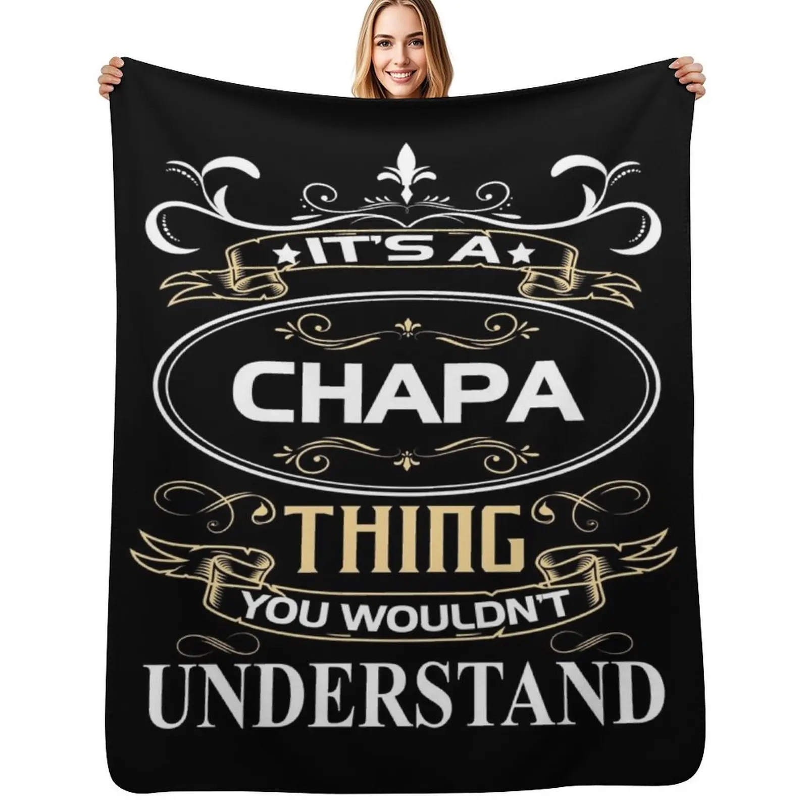 Chapa Name Shirt It's A Chapa Thing You Wouldn't Understand Throw Blanket All Weather Soft Throw Blanket for Sofa
Chapa Name Shirt It's A Chapa Thing You Wouldn't Understand Throw Blanket All Weather Soft Throw Blanket for Sofa
