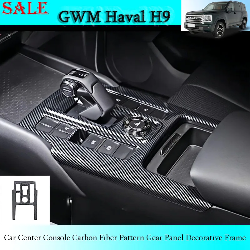 Fit for GWM Haval H9 2024 Car Center Console Carbon Fiber Pattern Gear Panel Decorative Frame Auto Interior Decoration Parts
Fit for GWM Haval H9 2024 Car Center Console Carbon Fiber Pattern Gear Panel Decorative Frame Auto Interior Decoration Parts