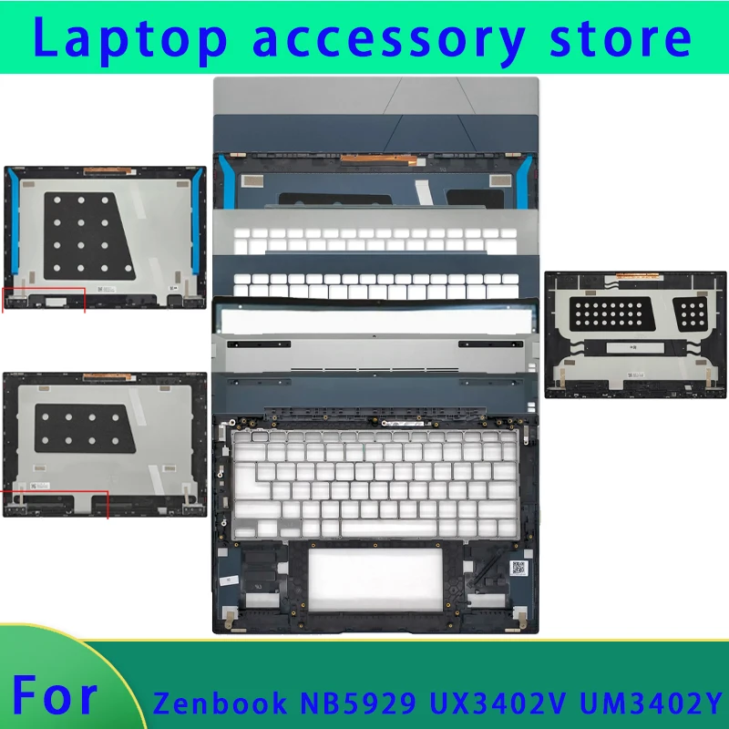 Совершенно новый для Zenbook NB5929 UX3402V UM3402Y UX3402Z, задняя крышка ЖК-дисплея для ноутбука, верхняя/нижняя/подставка для рук, крышка ABCD, передняя панель, петля
Совершенно новый для Zenbook NB5929 UX3402V UM3402Y UX3402Z, задняя крышка ЖК-дисплея для ноутбука, верхняя/нижняя/подставка для рук, крышка ABCD, передняя панель, петля