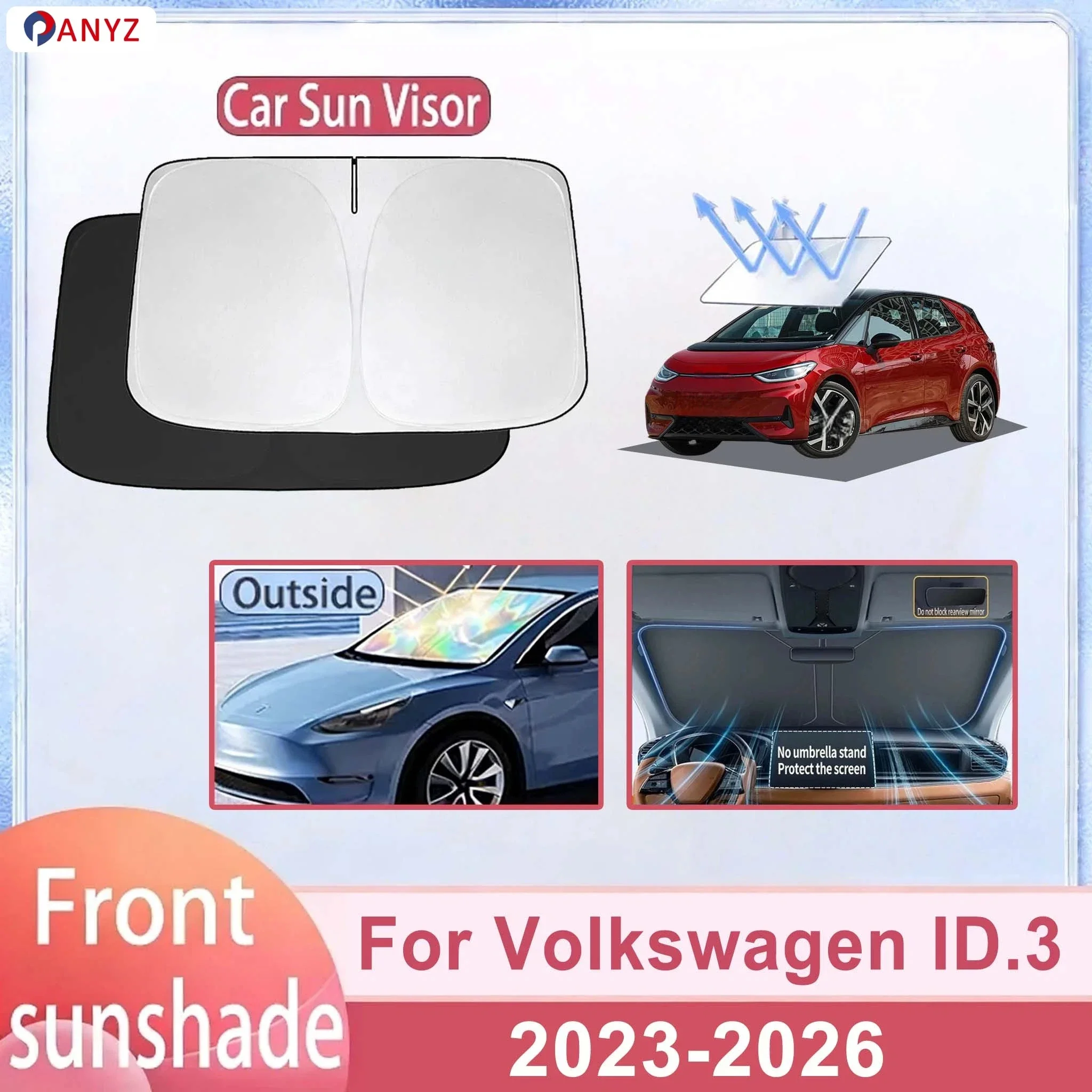 For Volkswagen ID.3 2023-2026 Car Windshield Sunshade Cover Front Window Sun Shade Heat Insulation Summer Auto Accessories
For Volkswagen ID.3 2023-2026 Car Windshield Sunshade Cover Front Window Sun Shade Heat Insulation Summer Auto Accessories