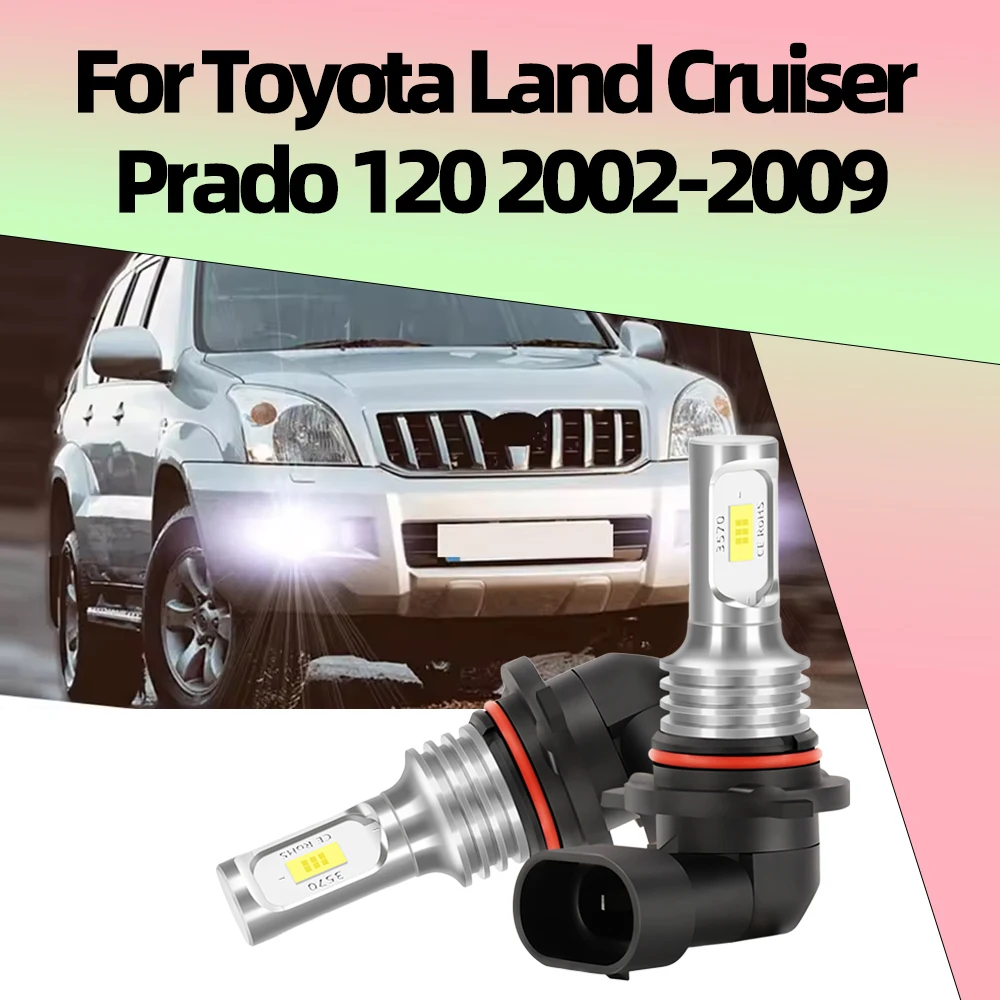 2Pcs For Toyota Land Cruiser Prado 120 2002-2009 2003 2004 2005 2006 2007 2008 Led Car Fog Lamp 12V Front Fog Light Bulb Canbus
2Pcs For Toyota Land Cruiser Prado 120 2002-2009 2003 2004 2005 2006 2007 2008 Led Car Fog Lamp 12V Front Fog Light Bulb Canbus