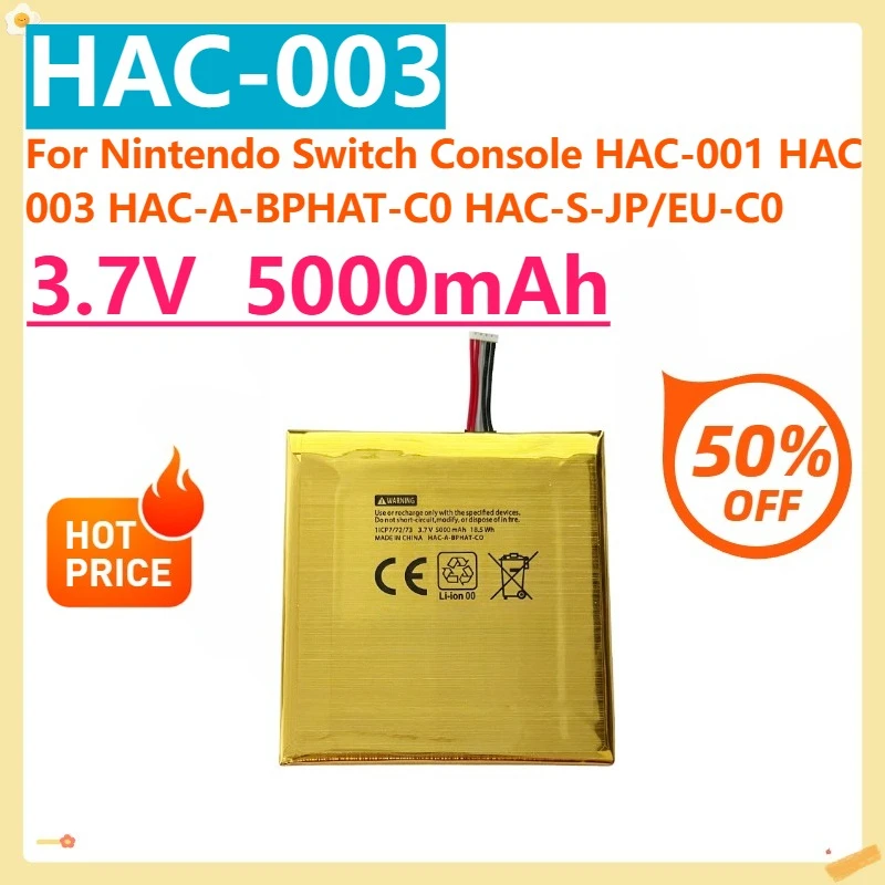 For Nintendo Switch Console HAC-001 HAC 003 HAC-A-BPHAT-C0 HAC-S-JP/EU-C0 3.7V 5000mAh Switch Console HAC-003 Battery
For Nintendo Switch Console HAC-001 HAC 003 HAC-A-BPHAT-C0 HAC-S-JP/EU-C0 3.7V 5000mAh Switch Console HAC-003 Battery