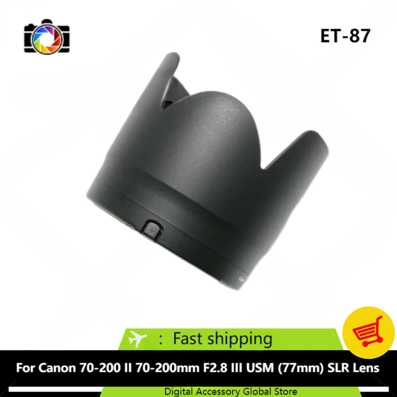 New Original Front Hood ET-87 Parts For Canon 70-200 II 70-200mm F2.8 III USM (77mm) SLR Camera Lens
New Original Front Hood ET-87 Parts For Canon 70-200 II 70-200mm F2.8 III USM (77mm) SLR Camera Lens