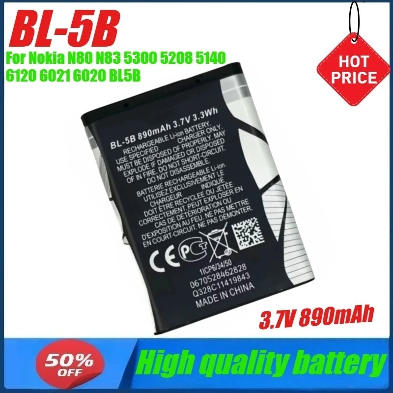 3.7V 890mAh BL-5B Replacement Mobile Cell Phone Batteries for Nokia N80 N83 5300 5208 5140 6120 6021 6020 BL5B
3.7V 890mAh BL-5B Replacement Mobile Cell Phone Batteries for Nokia N80 N83 5300 5208 5140 6120 6021 6020 BL5B