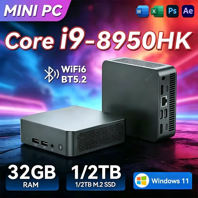 Mini PC Gaming Intal Core I9-8950HK Compact Win11 Pro 32GB RAM 1TB/2TB SSD 4K HD WiFi6 BT5.2 Multifunctional Daily Notebook
Mini PC Gaming Intal Core I9-8950HK Compact Win11 Pro 32GB RAM 1TB/2TB SSD 4K HD WiFi6 BT5.2 Multifunctional Daily Notebook