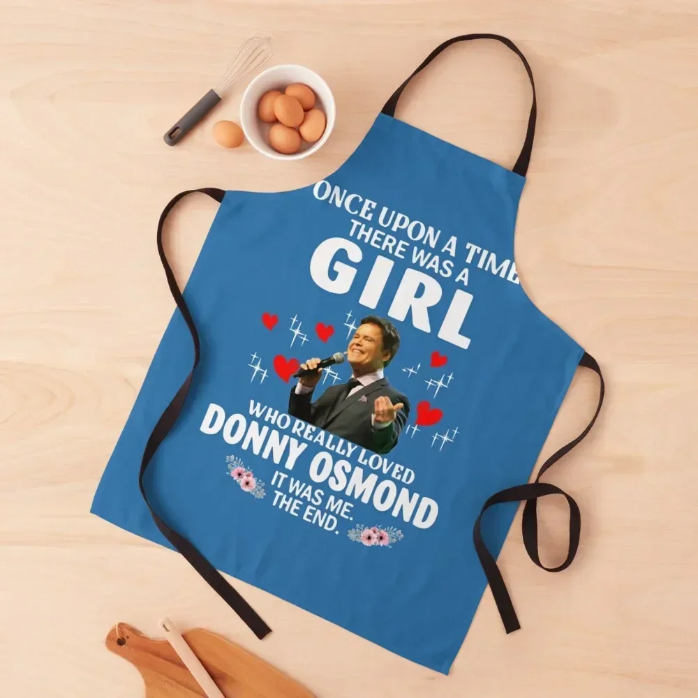 Once Upon Aimehere was A Girl Who Really Loved Donny Osmond Apron Home Cleaning Kitchen Tools Accessories Apron
Once Upon Aimehere was A Girl Who Really Loved Donny Osmond Apron Home Cleaning Kitchen Tools Accessories Apron