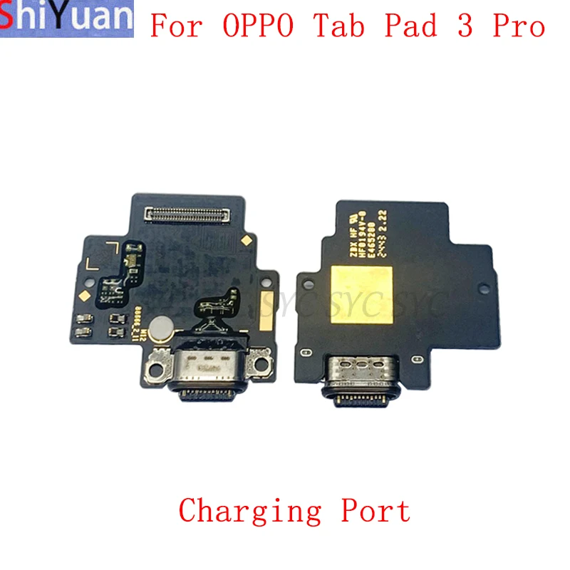 Charging Connector Board Flex Cable For OPPO Tab Pad 3 Pro OPD2401 USB Charging Port Repair Parts 
Charging Connector Board Flex Cable For OPPO Tab Pad 3 Pro OPD2401 USB Charging Port Repair Parts