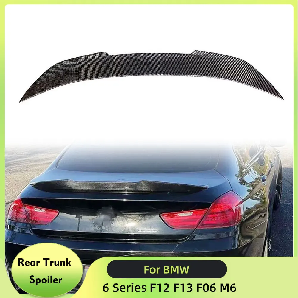 Carbon Fiber Rear Trunk Spoiler Boot Lip Wing for BMW 6 Series F06 F13 M6 Gran Coupe 4-Door 2012-2018 Trunk Lip Not for F12
Carbon Fiber Rear Trunk Spoiler Boot Lip Wing for BMW 6 Series F06 F13 M6 Gran Coupe 4-Door 2012-2018 Trunk Lip Not for F12