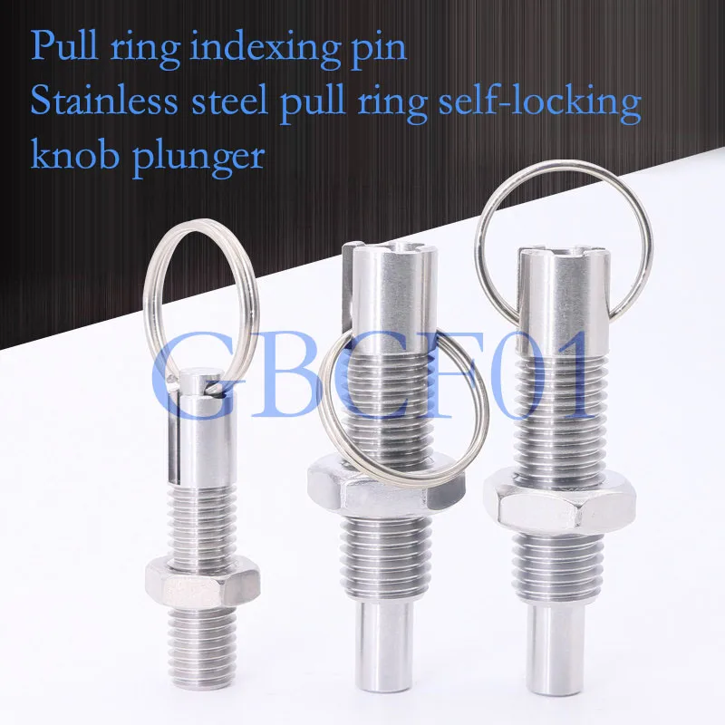 Stainless Steel Pull Ring Indexing Plunger Self‑Locking Spring Position Pin Retractable Lock Pin M6 M8 M10 M12 M16
Stainless Steel Pull Ring Indexing Plunger Self‑Locking Spring Position Pin Retractable Lock Pin M6 M8 M10 M12 M16