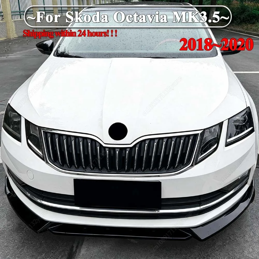 For Skoda Octavia MK3.5 2018-2020 Accessories Car Front Bumper Splitter Lip Spoiler Diffuser Protector Glossy Black Kits Tuning
For Skoda Octavia MK3.5 2018-2020 Accessories Car Front Bumper Splitter Lip Spoiler Diffuser Protector Glossy Black Kits Tuning
