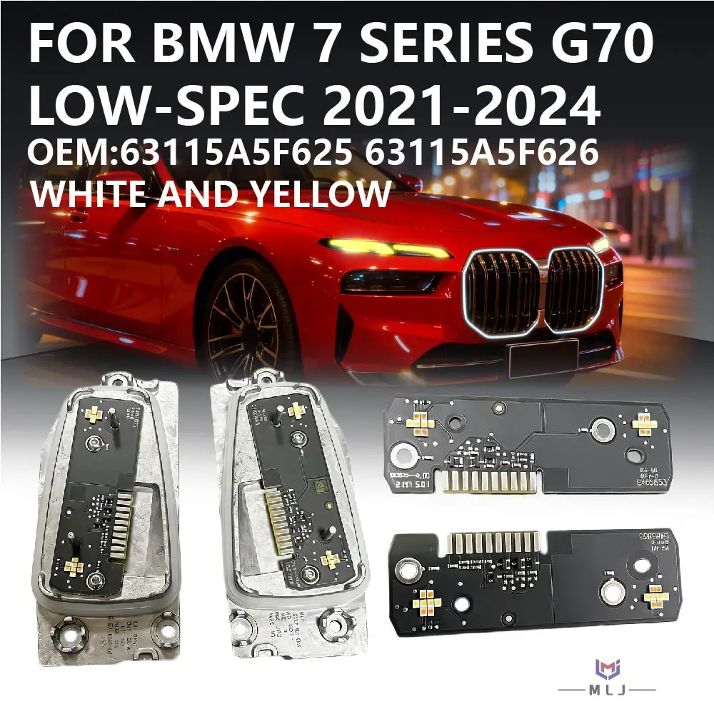63115A5F625 63115A5F626 For BMW 7 Series G70 I7 2021-2024 Headlight White Yellow DRL Low-Spec Angel Eye Light Source Module
63115A5F625 63115A5F626 For BMW 7 Series G70 I7 2021-2024 Headlight White Yellow DRL Low-Spec Angel Eye Light Source Module