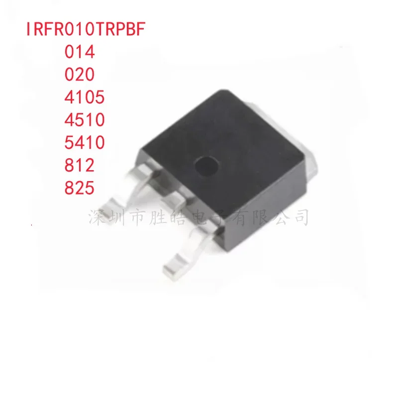 (10PCS) IRFR010TRPBF / IRFR014 / IRFR020 / IRFR4105 / IRFR4510 / IRFR5410 / IRFR812 / IRFR825TRLPBF TO-252 Integrated Circuit
(10PCS) IRFR010TRPBF / IRFR014 / IRFR020 / IRFR4105 / IRFR4510 / IRFR5410 / IRFR812 / IRFR825TRLPBF TO-252 Integrated Circuit