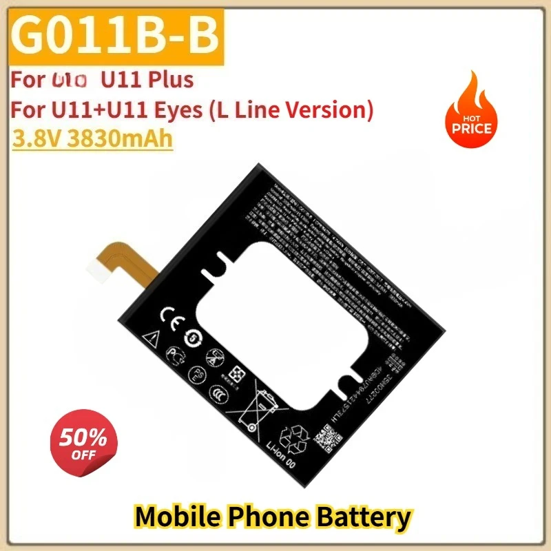 High Quality G011B-B Phone Battery 3.8V 3830mAh for Google U11 Plus U11+U11 Eyes (L Line Version) Brand New Replacement Battery
High Quality G011B-B Phone Battery 3.8V 3830mAh for Google U11 Plus U11+U11 Eyes (L Line Version) Brand New Replacement Battery