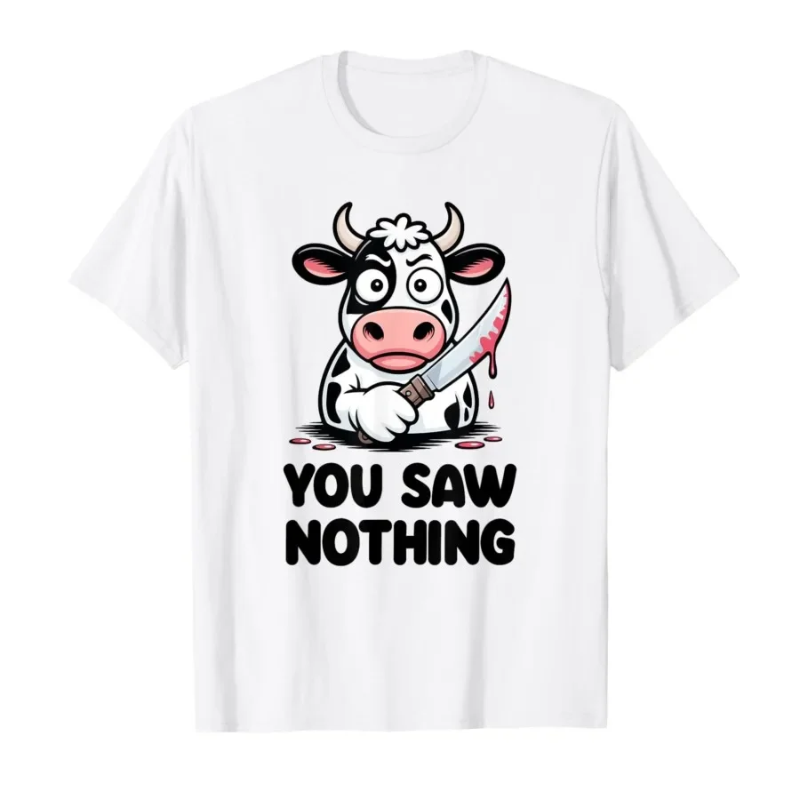 You Saw Nothing Funny Cow with Dark Humor T-shirt For Women T Shirts Short Sleeve Tops P452
You Saw Nothing Funny Cow with Dark Humor T-shirt For Women T Shirts Short Sleeve Tops P452