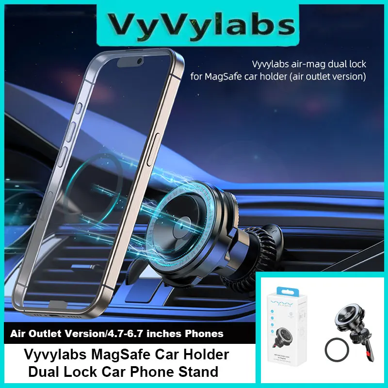 Vyvylabs MagSafe Car Holder Dual Lock Car Phone Stand Air Vent Car Phone Suction Cup Holder For iPhone 16 15 14 13 12
Vyvylabs MagSafe Car Holder Dual Lock Car Phone Stand Air Vent Car Phone Suction Cup Holder For iPhone 16 15 14 13 12