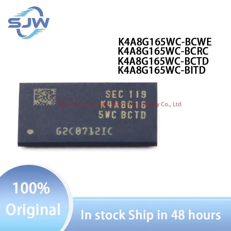 K4A8G165WC-BCWE K4A8G165WC-BCRC K4A8G165WC-BCTD K4A8G165WC-BITD encapsulation FBGA-96 DDR SDRAM chip
K4A8G165WC-BCWE K4A8G165WC-BCRC K4A8G165WC-BCTD K4A8G165WC-BITD encapsulation FBGA-96 DDR SDRAM chip