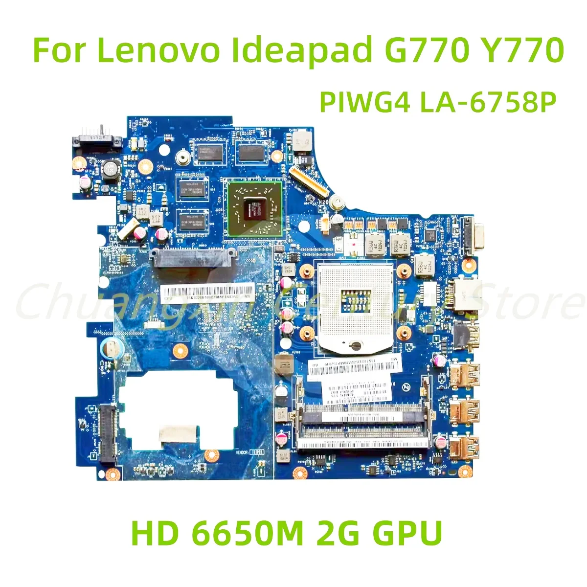 LA-6758P suitable for Lenovo Ideapad G770 Y770 laptop motherboard with HD 6650M 2G GPU 100% Tested Fully Work
LA-6758P suitable for Lenovo Ideapad G770 Y770 laptop motherboard with HD 6650M 2G GPU 100% Tested Fully Work