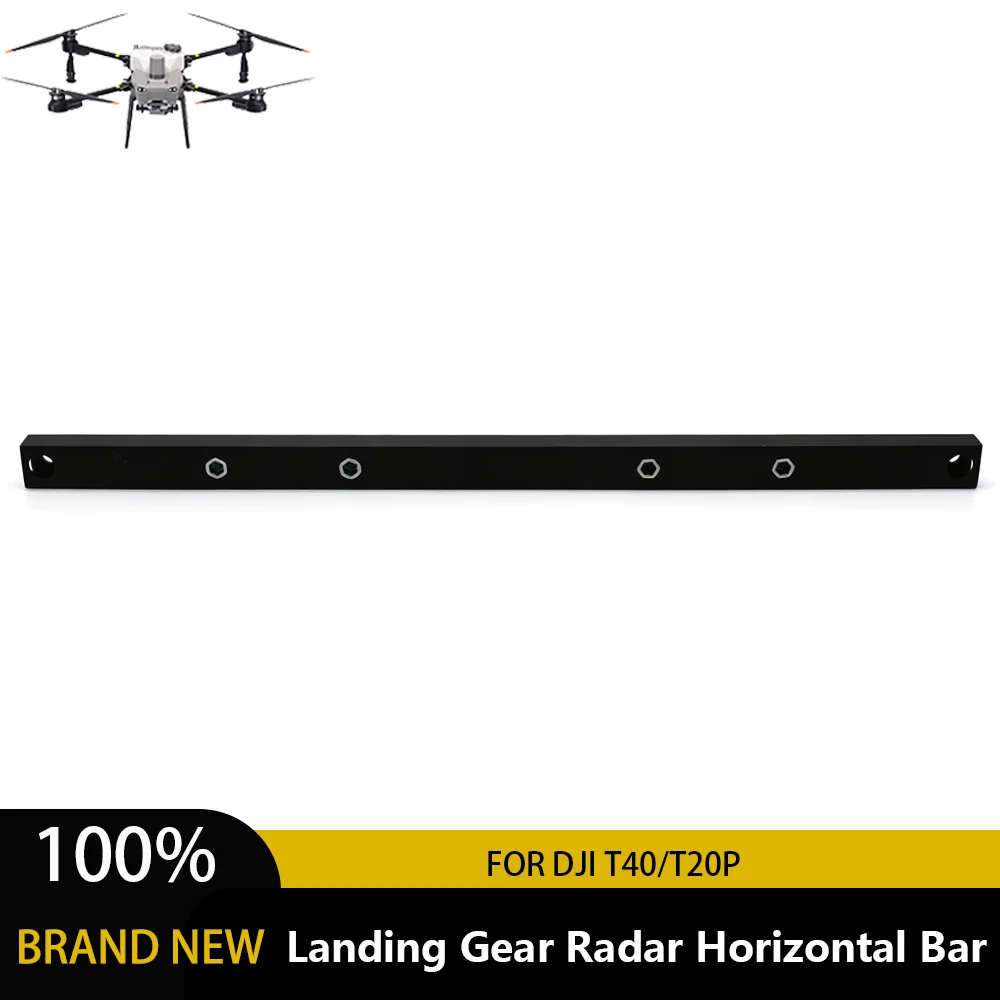 Durable Landing Gear Radar Horizontal Bar for DJI Agras T40 T20P 002207.02 Farm Plant Protection Drone Replacement Spare Parts
Durable Landing Gear Radar Horizontal Bar for DJI Agras T40 T20P 002207.02 Farm Plant Protection Drone Replacement Spare Parts