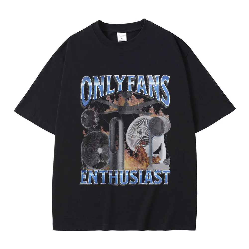 Funny Electric Fan Graphic T-shirt Unisex Fashion Oversized Short Sleeve Men Women Casual Pure Cotton Tshirt Male Vintage Tees
Funny Electric Fan Graphic T-shirt Unisex Fashion Oversized Short Sleeve Men Women Casual Pure Cotton Tshirt Male Vintage Tees