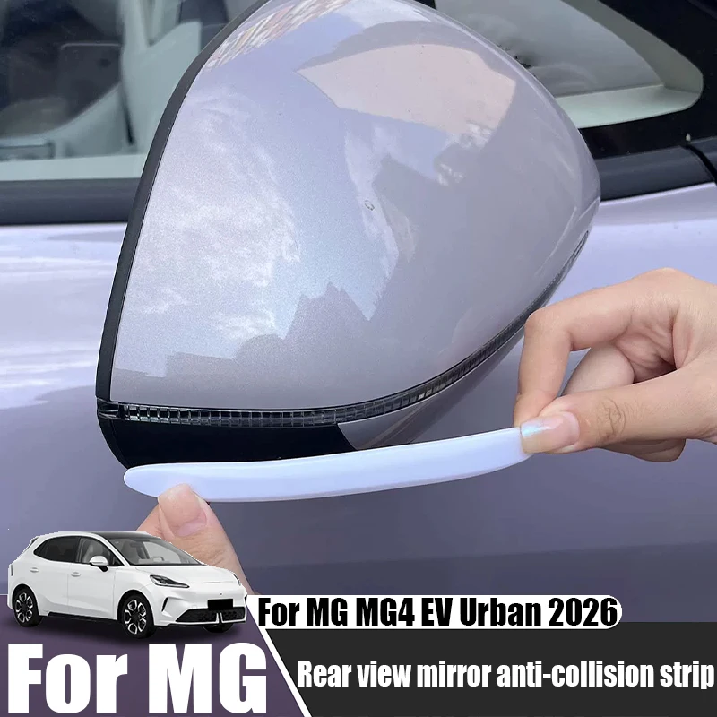 For MG MG4 EV Urban 2026 rear view mirror anti-collision strip anti scratch protection sticker car exterior modification parts
For MG MG4 EV Urban 2026 rear view mirror anti-collision strip anti scratch protection sticker car exterior modification parts