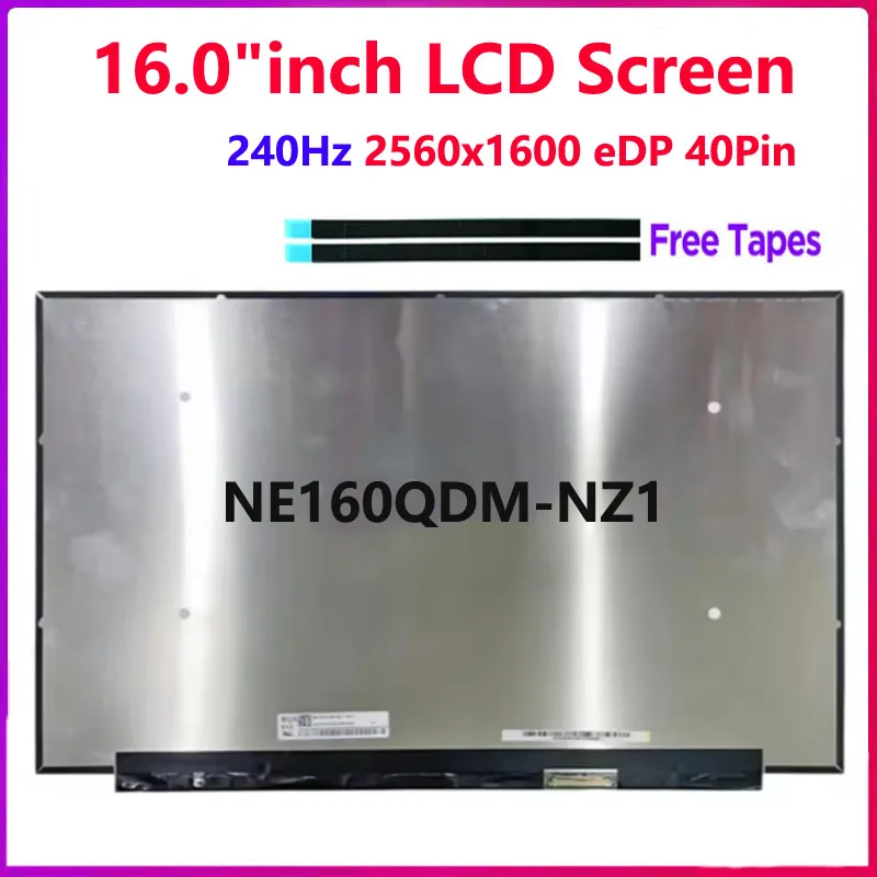 16.0"inch Laptop LCD Screen NE160QDM-NZ1 V8.0 Display Matrix 2560x1600 240Hz IPS 40 Pins Replacement Display Panel
16.0"inch Laptop LCD Screen NE160QDM-NZ1 V8.0 Display Matrix 2560x1600 240Hz IPS 40 Pins Replacement Display Panel