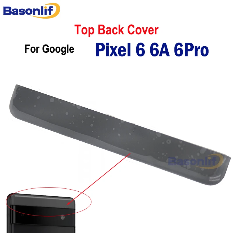 Basonlif для Google Pixel 6 6A 6Pro, задняя верхняя крышка, панель, рамка корпуса, верхняя задняя крышка, запасная часть
Basonlif для Google Pixel 6 6A 6Pro, задняя верхняя крышка, панель, рамка корпуса, верхняя задняя крышка, запасная часть