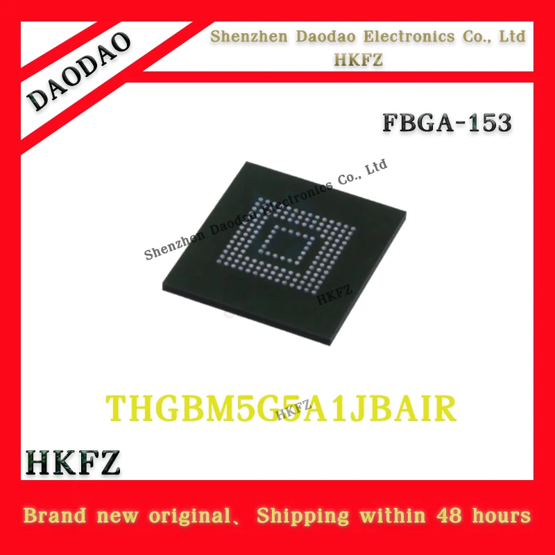THGBM5G5A1JBAIR FBGA-153 4GB Version 4.5 Font EMMC memory chip new original
THGBM5G5A1JBAIR FBGA-153 4GB Version 4.5 Font EMMC memory chip new original