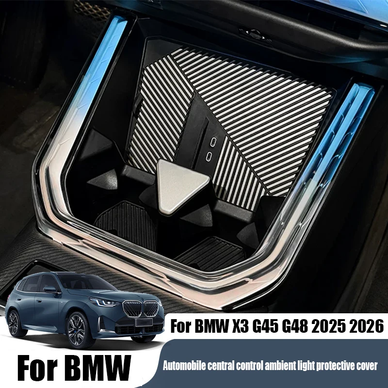 Transparent style of protective shell for ambient lighting in car center console For BMW X3 G45 G48 2025 2026
Transparent style of protective shell for ambient lighting in car center console For BMW X3 G45 G48 2025 2026