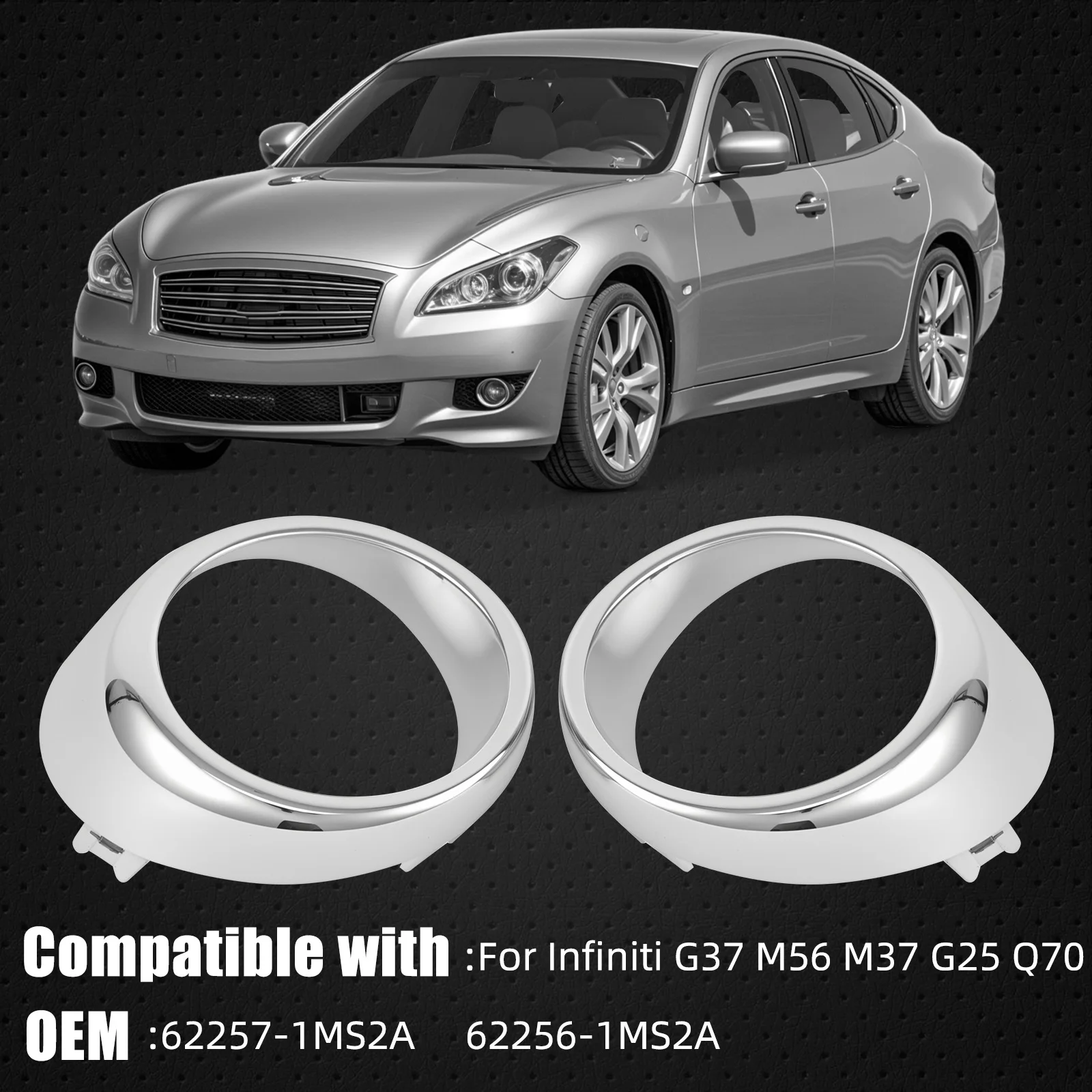 2pcs For Infiniti G37 M56 M37 G25 Q70 2010 2011 2012 2013 2014 1Pair Car Front Fog Light Trim Frame 62257-1MS2A 62256-1MS2A
2pcs For Infiniti G37 M56 M37 G25 Q70 2010 2011 2012 2013 2014 1Pair Car Front Fog Light Trim Frame 62257-1MS2A 62256-1MS2A