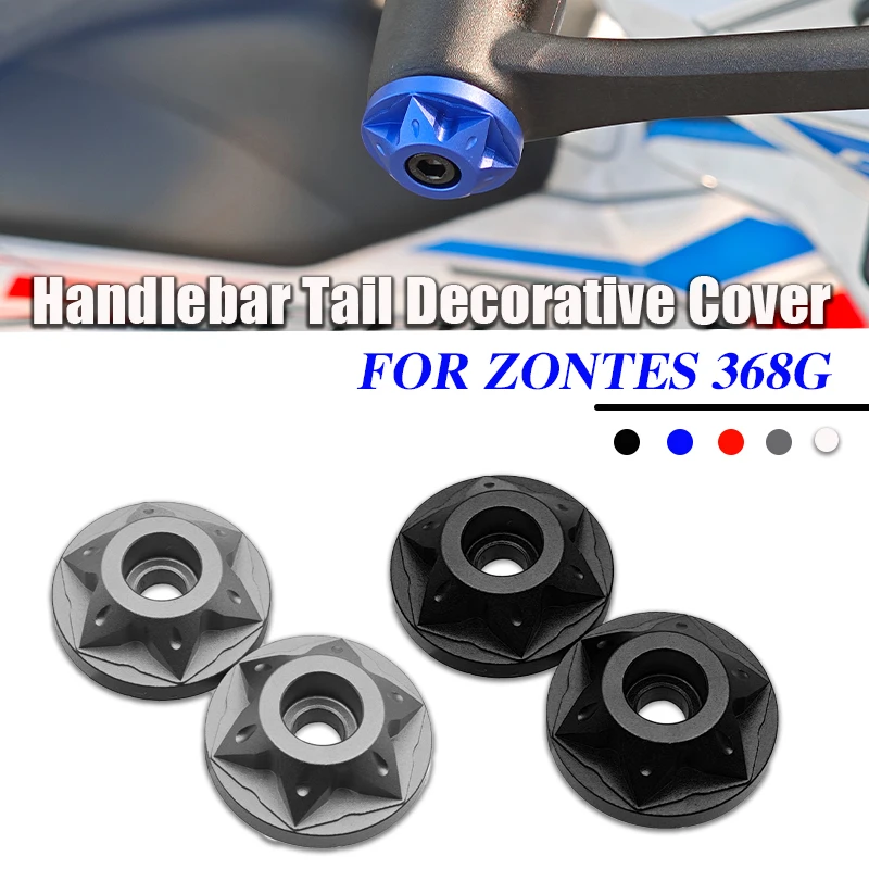 Для ZONTES 368G 368g ZT-368G мотоциклетный руль балансировочная заглушка хвостовая крышка декоративная крышка руля
Для ZONTES 368G 368g ZT-368G мотоциклетный руль балансировочная заглушка хвостовая крышка декоративная крышка руля