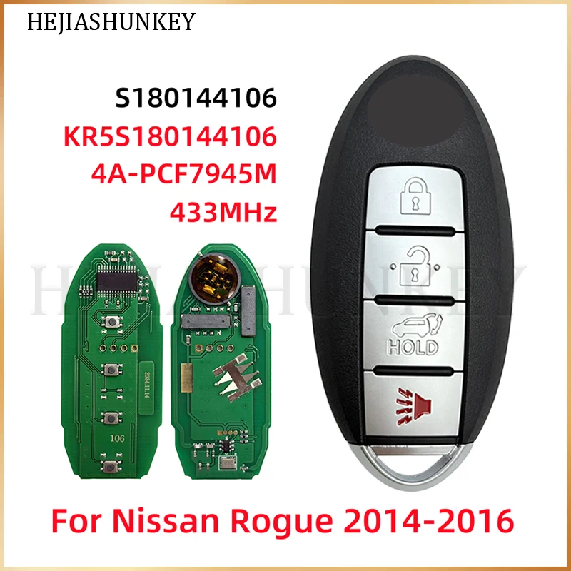 S180144106 KR5S180144106 4 Button Proximity Keyless Smart Remote Key Fob 433MHz FSK 4A Chip For Nissan Rogue 2014 2015 2016
S180144106 KR5S180144106 4 Button Proximity Keyless Smart Remote Key Fob 433MHz FSK 4A Chip For Nissan Rogue 2014 2015 2016
