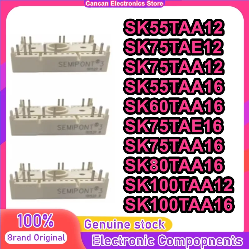 SK55TAA12 SK75TAE12 SK75TAA12 SK55TAA16 SK60TAA16 SK75TAE16 SK75TAA16 SK80TAA16 SK100TAA12 SK100TAA16 New Original in stock
SK55TAA12 SK75TAE12 SK75TAA12 SK55TAA16 SK60TAA16 SK75TAE16 SK75TAA16 SK80TAA16 SK100TAA12 SK100TAA16 New Original in stock