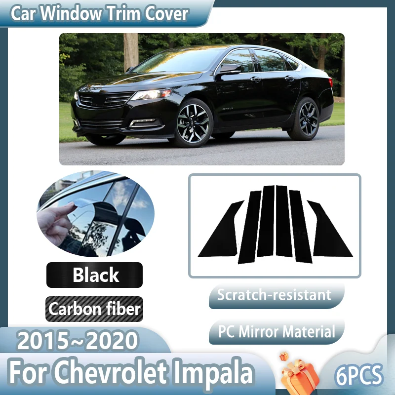 6PCS Black Car Window Trim Cover For Chevrolet Impala MK10 2015~2020 B C Pillar Column Post Door Decal Stickers Auto Accessories
6PCS Black Car Window Trim Cover For Chevrolet Impala MK10 2015~2020 B C Pillar Column Post Door Decal Stickers Auto Accessories