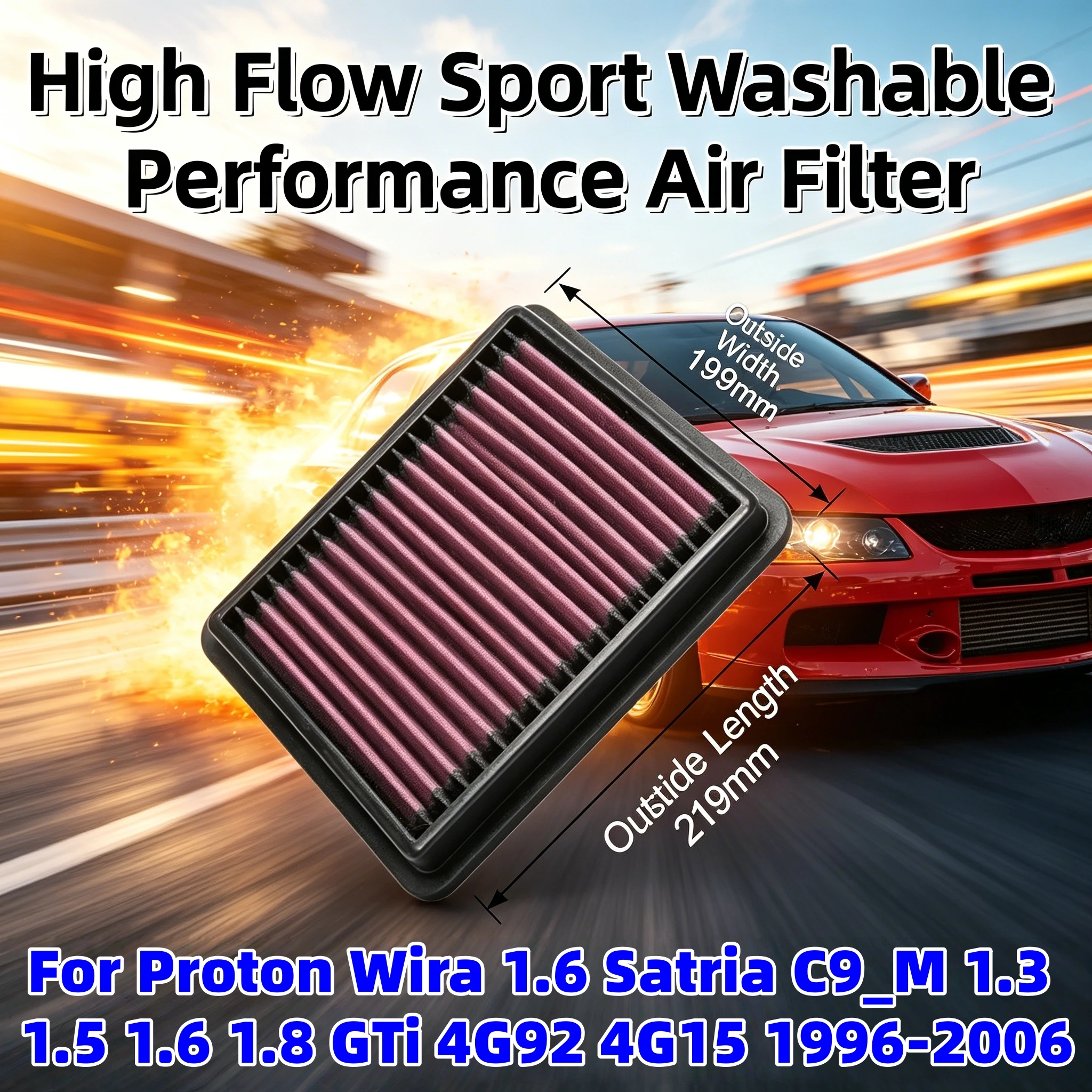 High Flow Sport Washable Performance For Proton Wira 1.6 Satria C9_M 1.3 1.5 1.6 1.8 GTi 4G92 4G15 Air Filter 1996-2006 33-2074
High Flow Sport Washable Performance For Proton Wira 1.6 Satria C9_M 1.3 1.5 1.6 1.8 GTi 4G92 4G15 Air Filter 1996-2006 33-2074