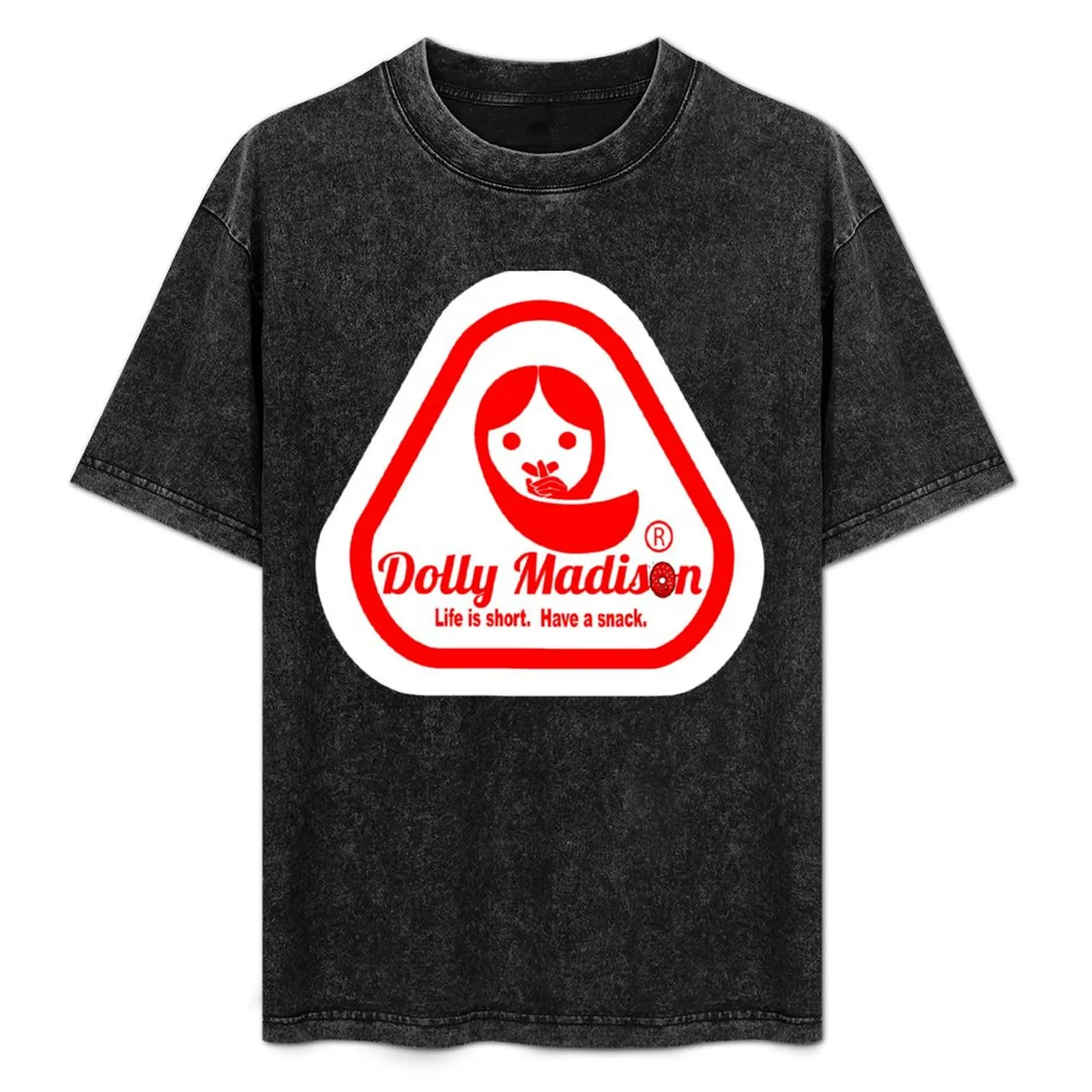 Dolly Madison, Life is Short T-Shirt
Dolly Madison, Life is Short T-Shirt