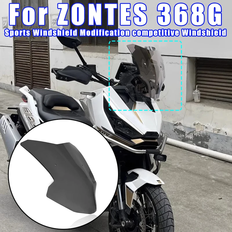 FOR ZONTES 368G 368 G 368-G Modification Sports Windshield Competitive Windshield Front Rain Shield Cover Accessories
FOR ZONTES 368G 368 G 368-G Modification Sports Windshield Competitive Windshield Front Rain Shield Cover Accessories